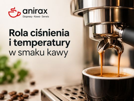 Rola ciśnienia i temperatury w smaku kawy